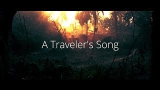 A Traveler's Song [DE SUB]