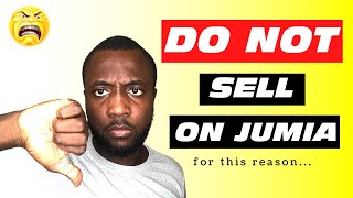 Advantages vs Disadvantages of selling on jumia | Why you shouldn