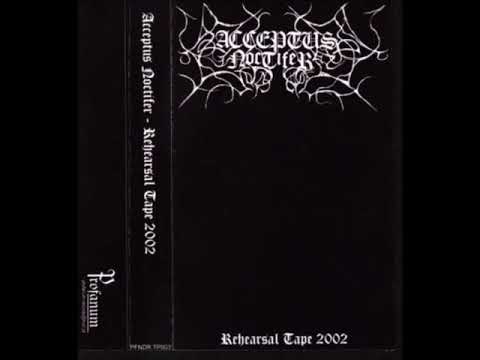 Acceptus Noctifer - Rehearsal Tape 2002 (Full Demo)
