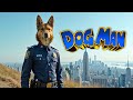 DOG MAN Official Trailer Reimagined By AI