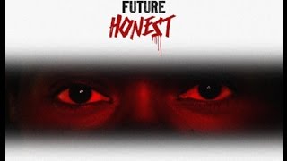 Future - Blood, Sweat, Tears