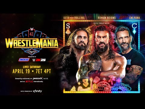 Triple H Explains Why CM Punk vs. Roman Reigns vs. Seth Rollins Headlining WrestleMania Saturday Was ‘A Very Calculated Gamble’