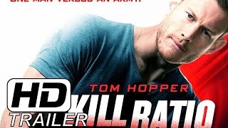 Kill Ratio (2016) Official Trailer (HD) video