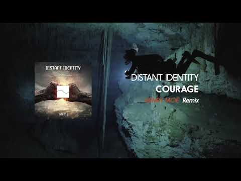 Distant Identity - Courage (Henry Moe Remix)