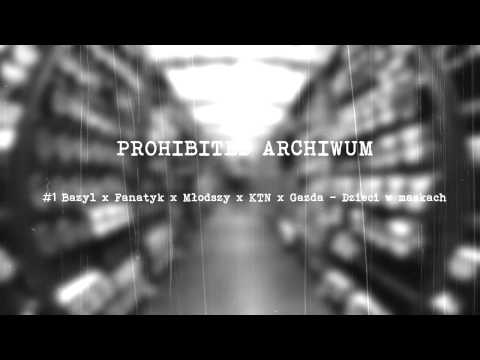 Bazyl x Fanatyk x Młodszy x KTN x Gazda - Dzieci w maskach [ARCHIWUM #1]