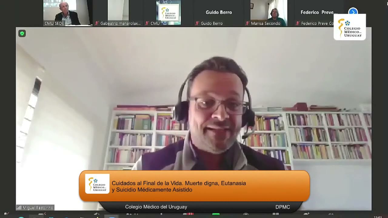 Miguel Pastorino - Cuidados al Final de la Vida: Muerte digna, Eutanasia y Suicidio Asistido