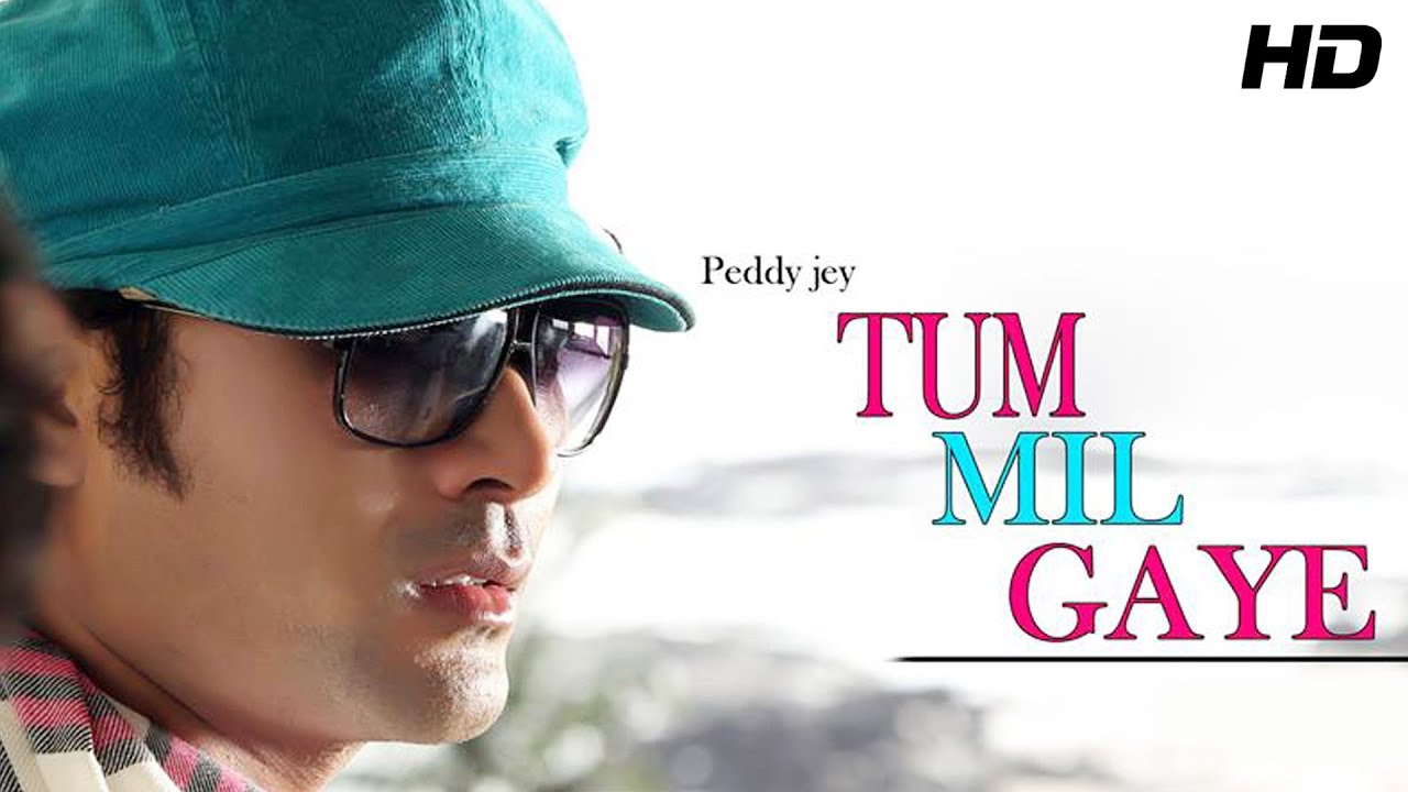 Tum Mil Gaye Lyrics | Tum Mil Gaye | Peddy Jey | Peddy Jey
