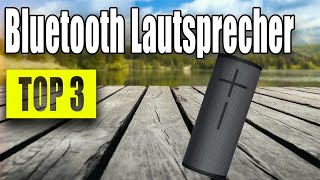 TOP 3: BESTER Bluetooth Lautsprecher 2022!