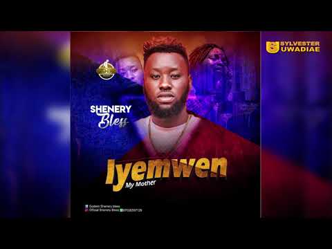 SHENERY BLESS - IYEMWEN [LATEST BENIN MUSIC]