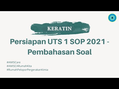 Keratin UTS 1 SOP 2021 - Persiapan Ujian