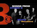 Moving Mountains | Songs from Studio B