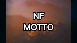 NF - MOTTO (Lyrics)