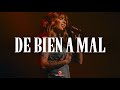 Kany García - De Bien a Mal || Vídeo con letra