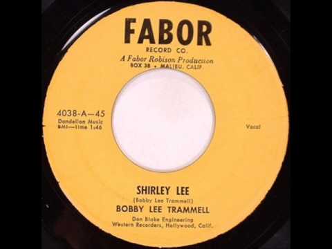 Bobby Lee Trammell - Shirley Lee.wmv