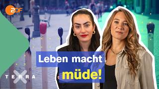 Burnout-Gesellschaft: Warum wir alle ständig erschöpft sind! | Terra Xplore mit Jasmina Neudecker