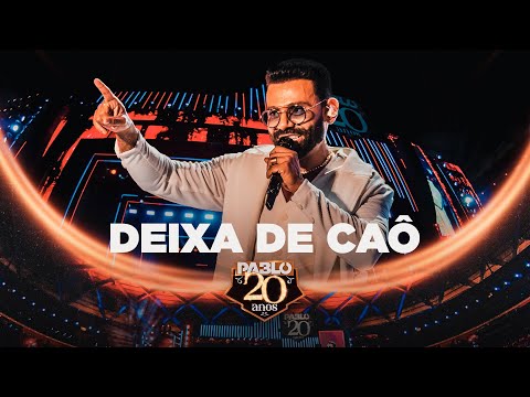 Video thumbnail for Deixa de Caô (Ao Vivo)
