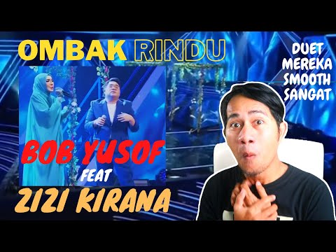 SEPERTI DI BUAI OLEH BOB YUSOF & ZIZI KIRANA||OMBAK RINDU