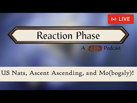 US Nationals Review and Cracking Top 8 | The Reaction Phase LIVE | Flesh and Blood TCG Podcast