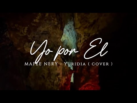 Yo por El - MAFEE NEEY - yuridia ( cover ) 