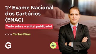 1º Exame Nacional dos Cartórios (ENAC): Tudo sobre o Edital Publicado!