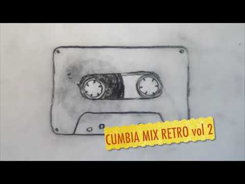 CUMBIA MIX RETRO 2