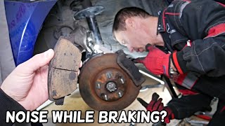 KIA OPTIMA GRINDING NOISE WHEN BRAKING