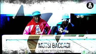 Download lagu MUTSI BACARDI LIVE MIX WITH ENNYMAN mp3