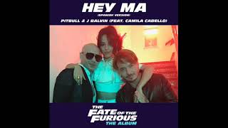 J Balvin/Pitbull/Camila Cabello - Hey Ma (Spanish Version)