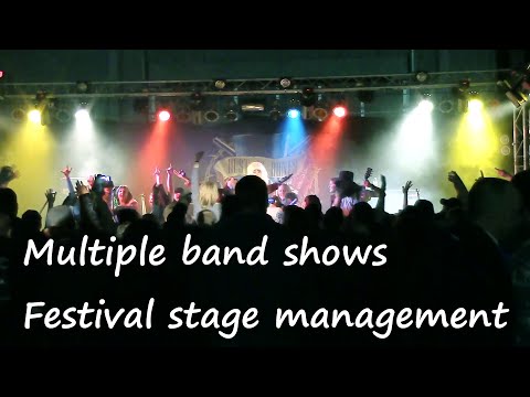 Multiple Band Shows - Festival Stage Management