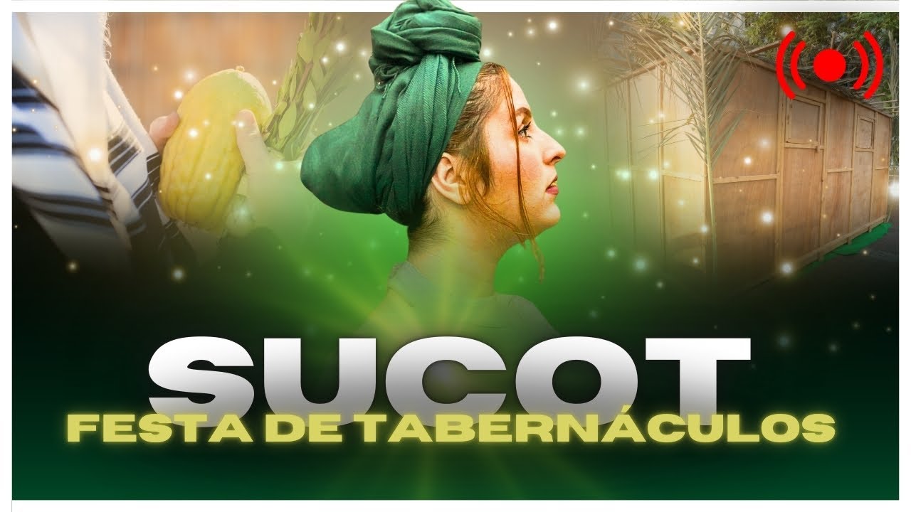 FESTA DE TABERNÁCULO 5785 | SUCOT 🍋 Oração da Manhã