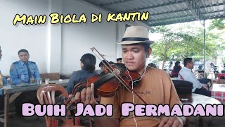 Download lagu Slow Gesek Buih Jadi Permadani ~ Cover Violin mp3