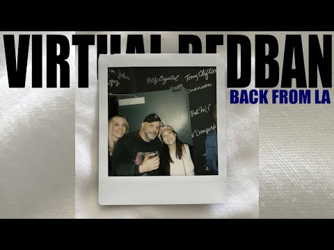 VIRTUAL REDBAN #727 - BACK FROM LA