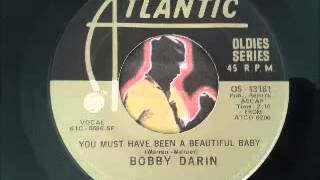 Bobby darin - You Must Have Been A Beautiful Baby