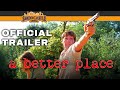 A Better Place (1997) OFFICIAL Re-Release Trailer - Remastered & Restored! A Film By Vincent Pereira