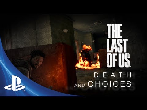 The Last of Us Development Series Ep. 3: ‘Death and Choices’