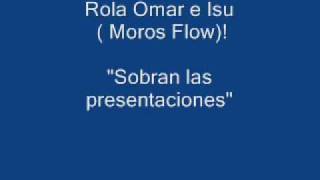 sobran las presentaciones e.e