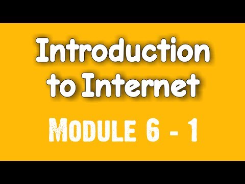 Introduction to Internet (Module 6 - 1)