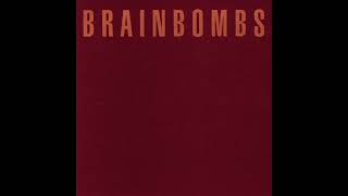 Brainbombs | Singles Collection (Compilation)