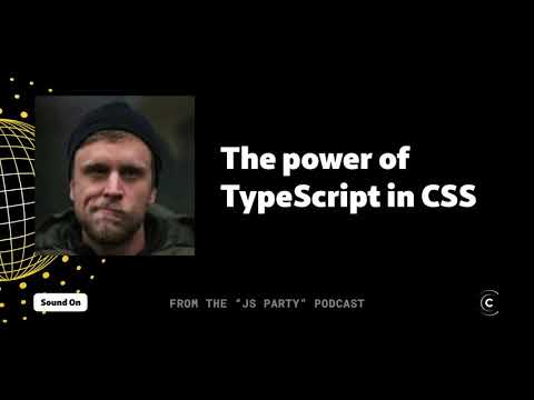CSS is cool, but what happens when you add TypeScript?