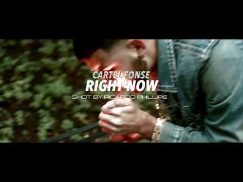 Cartel Fonse -Right Now