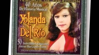 Yolanda Del Rio-La Otra Casa