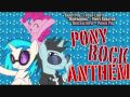 Pony Rock Anthem Re-Upload 