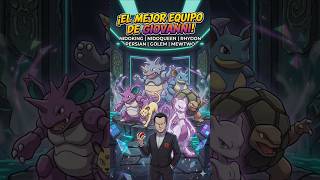 ¡EL MEJOR EQUIPO de GIOVANNI en KANTO!