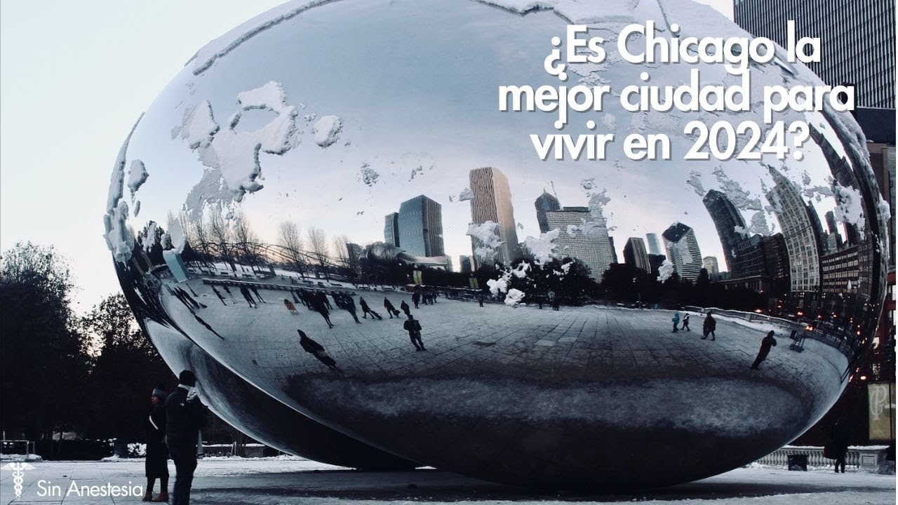 ¿Por Qué Elegí Vivir en Chicago Siendo Médico? Salarios, costo de vida - Chicago 2024