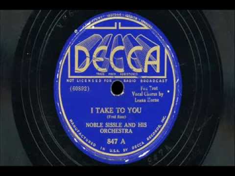 Noble Sissle & His Orchestra - "I Take To You" & "Rhythm Of The Broadway Moon"