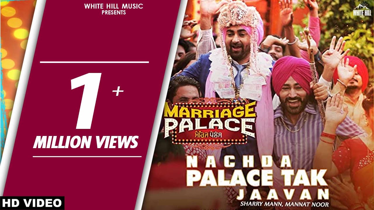 Nachda Palace Tak Jaavan Lyrics  | Marriage Palace | B.N. Sharma | Mannat Noor | Gurmeet Singh