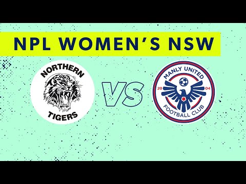 NPL Women's NSW Round 18: Northern Tigers FC v Manly United FC