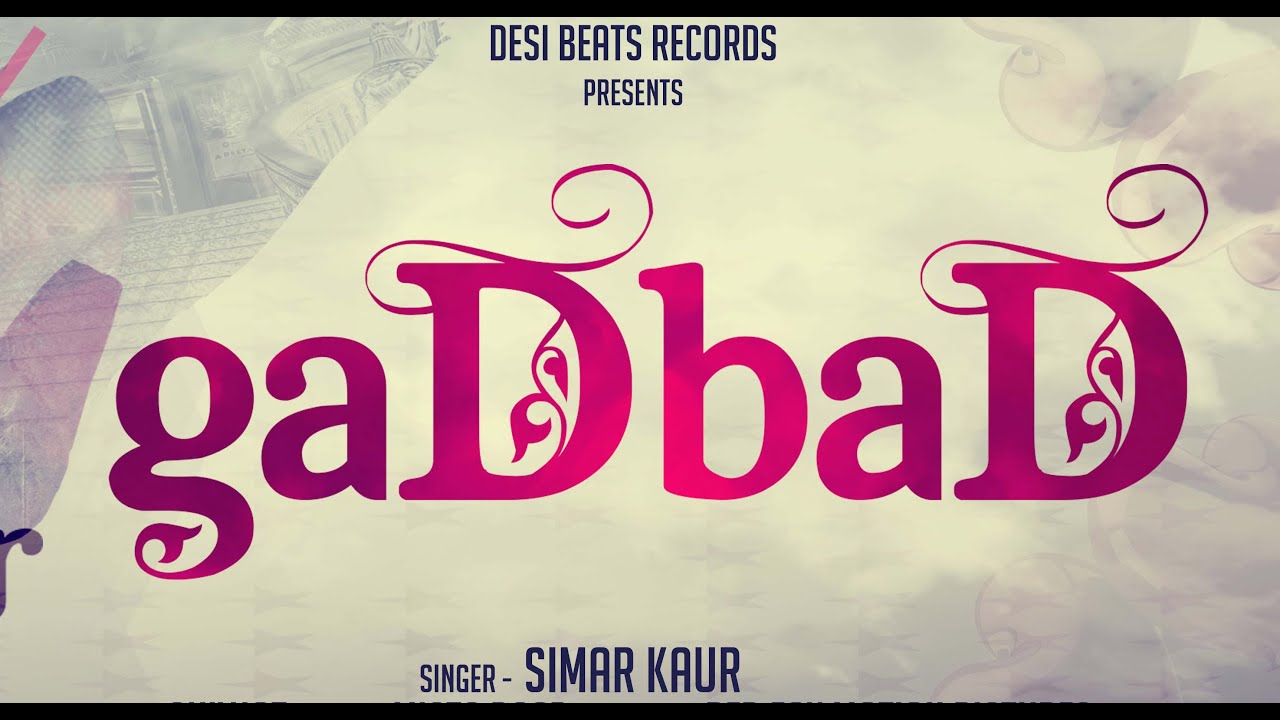 Gadbad (Title) Lyrics  | Gadbad | Simar Kaur | Simar Kaur | Mistabaaz