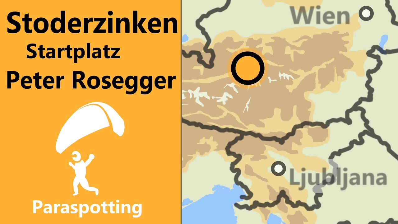 Startplatz Peter Rosegger Stoderzinken Ennstal | Paraspotting