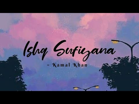 Ishq Sufiyana -lyrics || Dirty Picture || Kamal Khan ||@cinephiles_corner